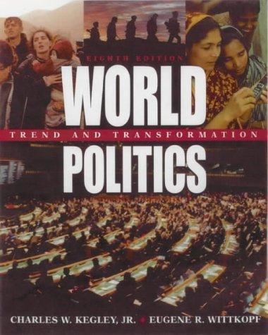 World Politics: Trend and Transformation