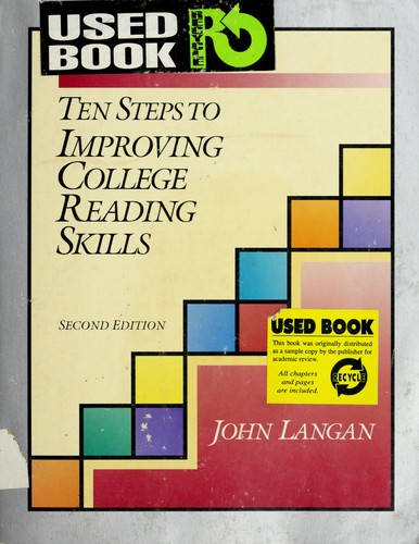 Ten Steps to Improving College Reading Skills 