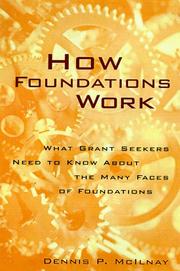 How foundations work : what grantseekers need to know about the many faces of foundations Cover Image