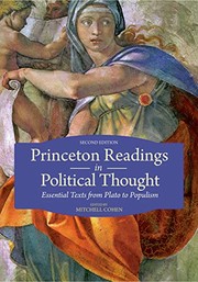 Princeton Readings in Political Thought: Essential Texts from Plato to Populism--Second Edition Cover Image
