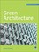 Go to record Green Architecture: Advanced Technologies and Materials