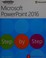 Go to record Microsoft PowerPoint 2016 Step by Step