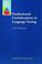 Go to record Fundamental considerations in Language Testing