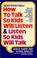 Go to record How to Talk So Kids Will Listen