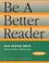 Go to record Be A  Better  Reader. Level . F